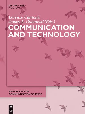 cover image of Communication and Technology